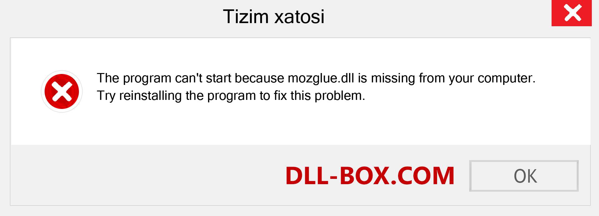 mozglue.dll fayli yo'qolganmi?. Windows 7, 8, 10 uchun yuklab olish - Windowsda mozglue dll etishmayotgan xatoni tuzating, rasmlar, rasmlar